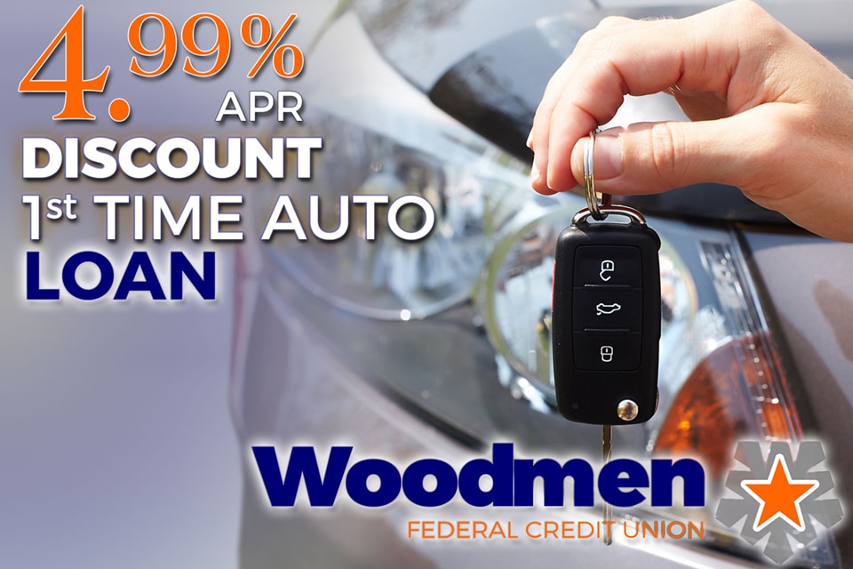 4.99% APR DISCOUNT FOR 1ST TIME AUTO LOAN BORROWERS