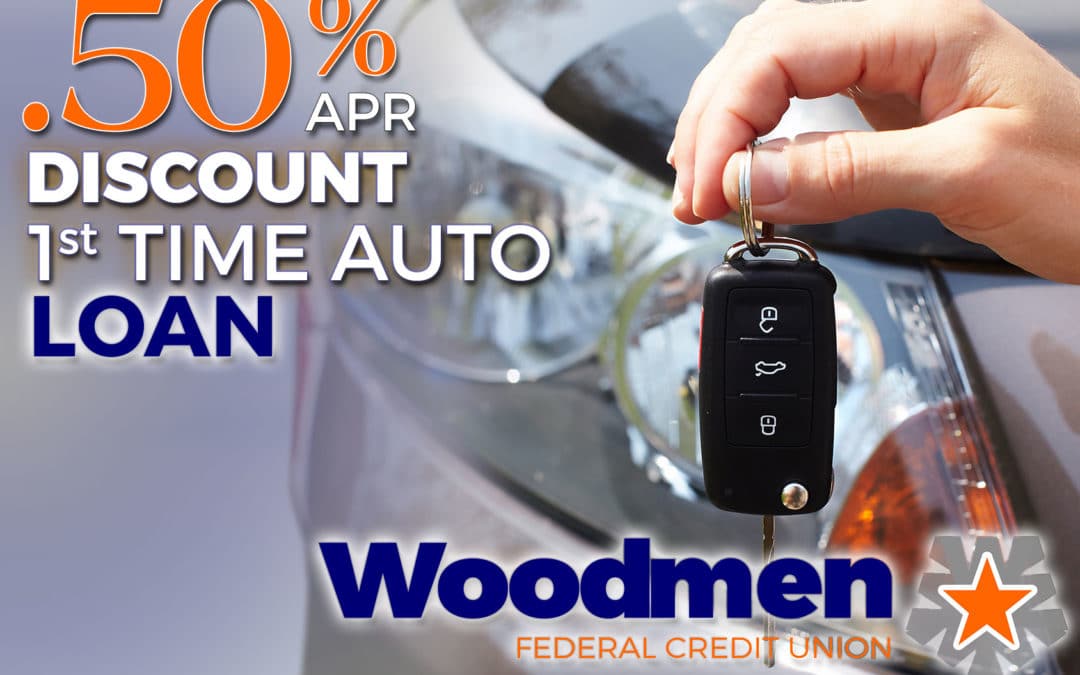 .50% APR DISCOUNT FOR 1ST TIME AUTO LOAN BORROWERS